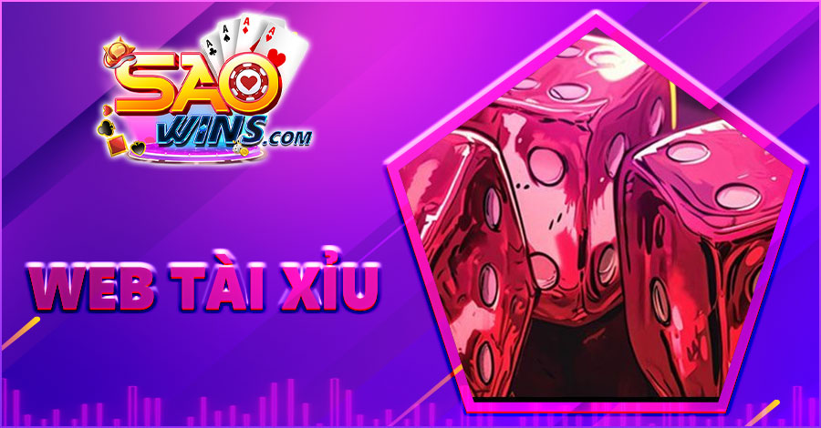 Web Tài Xỉu Saowin - Sân Chơi Đỏ Đen Tỷ Lệ Thưởng Tới 1:99